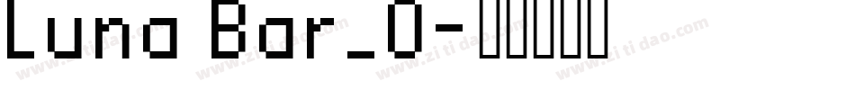 Luna Bar_0字体转换
